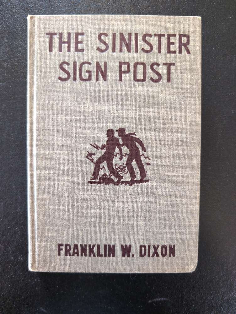 15 The Sinister Signpost (1936): Vintage Hardy Boys Book Brown image 0