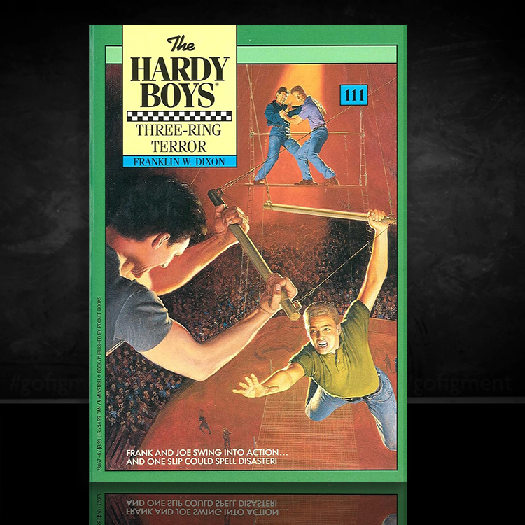 Cover of 1991 Hardy Boys paperback Three-Ring Terror by Franklin W. Dixon, showing action scene on circus trapeze