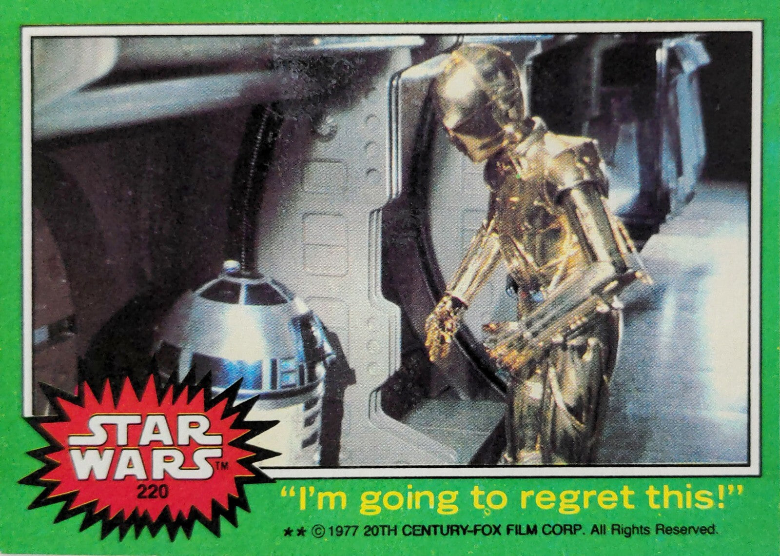 1977 Star Wars trading card featuring C-3PO and R2-D2 with caption sold by Go Figment
