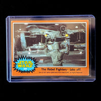 1977 Go Figment Star Wars trading card featuring Rebel Fighters preparing X-wing for takeoff in orange Series 4 border