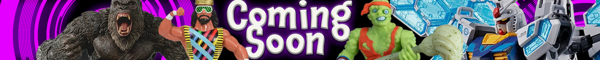 COMING SOON Collectibles
