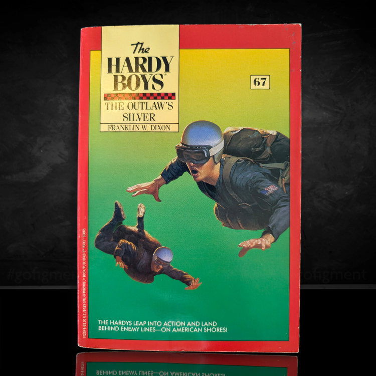 Vintage 1981 paperback of The Hardy Boys 67 The Outlaw's Silver by Franklin W. Dixon, Simon and Schuster edition