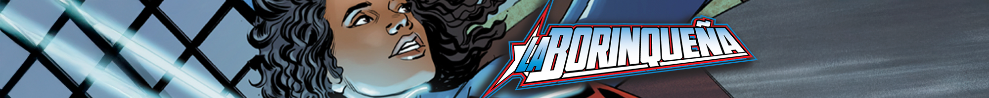 La Borinqueña x Boss Fight Studio: The Heroes of Borikén
