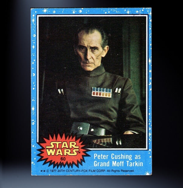 Image of #60 Peter Cushing as Grand Moff Tarkin 1977 Topps Star Wars Trading Card