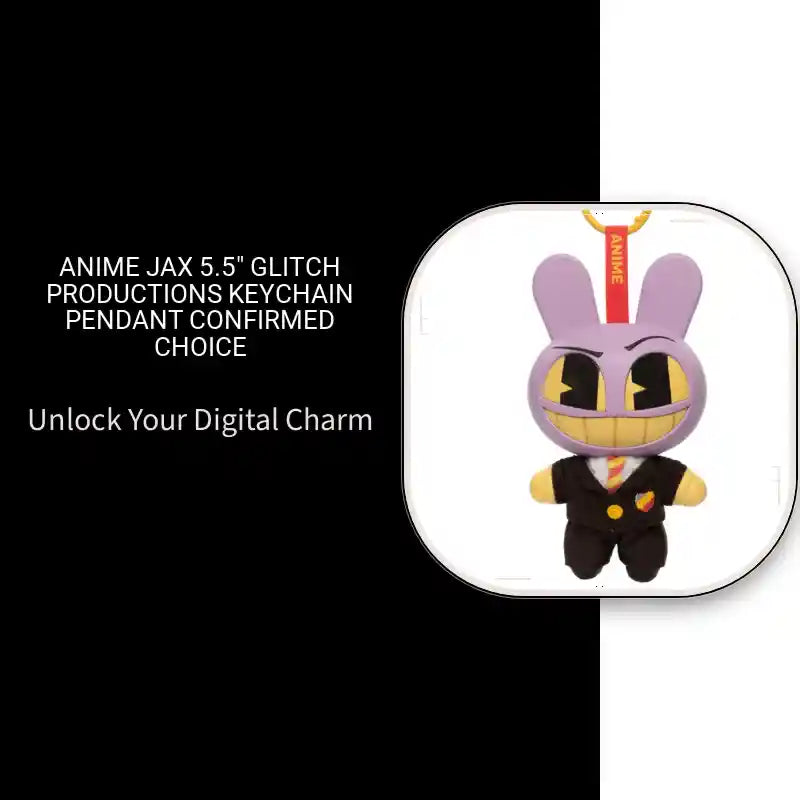 Anime Jax 5.5" Glitch Productions Keychain Pendant Confirmed Choice by@Outfy